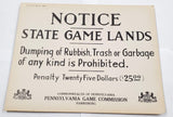 VTG Original April 1950 Pennsylvania Game Commission Notice State Game Land Sign