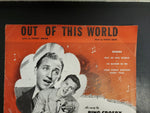 Vtg Sheet Music Sung By Bing Crosby in the Paramount Picture Out of This World