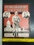 Antique USA 1917 WW1 Sheet Music It's Time For Every Boy To Be A Soldier Ballad
