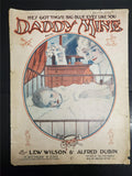 Antique WW1 1918 Sheet Music Daddy Mine Ballad Lew Wilson & Alfred Dubin Collect