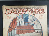 Antique WW1 1918 Sheet Music Daddy Mine Ballad Lew Wilson & Alfred Dubin Collect