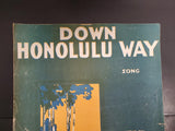 Antique 1916 WW1 Sheet Music Down Honolulu Way Song Ballad Collectible Unique