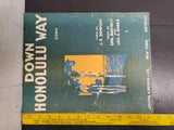 Antique 1916 WW1 Sheet Music Down Honolulu Way Song Ballad Collectible Unique