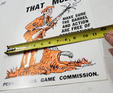 VTG 1965 Pennsylvania Game Commission "Watch That Muzzle" Hunting Safety Poster!