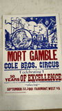 2001 Mort Gamble Cole Bros. Circus Poster Hatch Show Print Fairmont WV Vintage