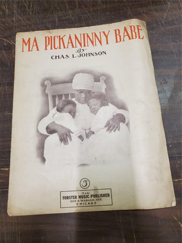 Vtg Ma Pickaninny Babe Large Sheet Music Pamphlet 1913 Forster Chicago Illinois