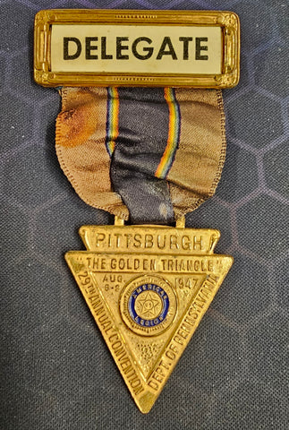 1947 Delgate Pittsburgh the Golden Triangle American Legion E Military Pin Badge