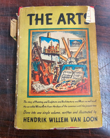 VTG Antique 1939 The Arts By Hendrik Willem Van Loon Hardback Cover Books