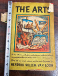 VTG Antique 1939 The Arts By Hendrik Willem Van Loon Hardback Cover Books