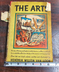 VTG Antique 1939 The Arts By Hendrik Willem Van Loon Hardback Cover Books