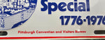 VTG 1976 "Pittsburgh: Some Place Special 1776-1976" Front License Plate Car Auto