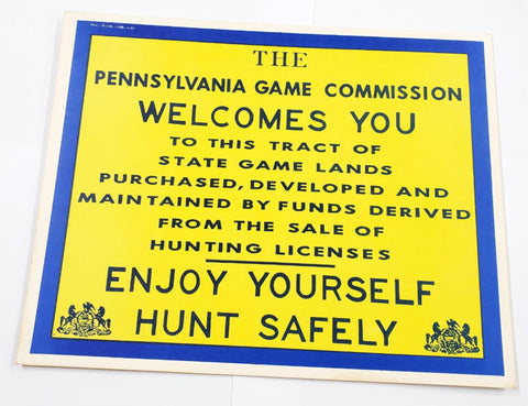 VTG January 1969 Pennsylvania Game Commission Welcomes You State Game Lands Sign