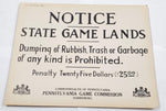 VTG Original April 1950 Pennsylvania Game Commission Notice State Game Land Sign