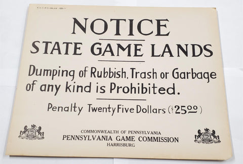 VTG Original April 1950 Pennsylvania Game Commission Notice State Game Land Sign