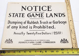 VTG Original April 1950 Pennsylvania Game Commission Notice State Game Land Sign