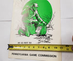 VTG Pennsylvania Game Commission "Properly Dispose Animal Carcasses" Sign Poster