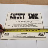 New VTG PA Game Commission Safety Zone 11"x14" Sign Poster Mancave Hunting Decor