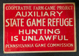 VTG 1936 WPA Pennsylvania Game Commission Cooperative Farm-Game Project Aux Sign