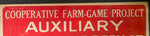 VTG 1936 WPA Pennsylvania Game Commission Cooperative Farm-Game Project Aux Sign