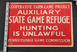 VTG 1936 WPA Pennsylvania Game Commission Cooperative Farm-Game Project Aux Sign