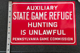 VTG 1940s-1950s PA Game Commission State Game Refuge Unlawful Metal Tin Sign