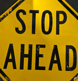 VTG Yellow Black Diamond "Stop Ahead" US Metal Warning Sign Patina Collectible