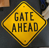 VTG Yellow Black Aluminum "Gate Ahead' Reflective Warning Sign Collectible Retro