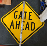 VTG Yellow Black Aluminum "Gate Ahead' Reflective Warning Sign Collectible Retro