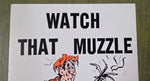 VTG 1965 Pennsylvania Game Commission "Watch That Muzzle" Hunting Safety Poster!