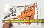 New VTG Pa State Game Commission Watch Your Step Illustrated Hunter Sign Poster