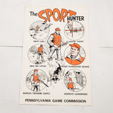 New VTG Pennsylvania State Game Commission Sport Hunter Sign Poster Hunter Deer!
