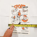 New VTG Pennsylvania State Game Commission Sport Hunter Sign Poster Hunter Deer!