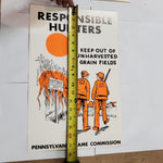 VTG Pennsylvania State Game Commission "Responsible Hunters" Sign Poster Mancave