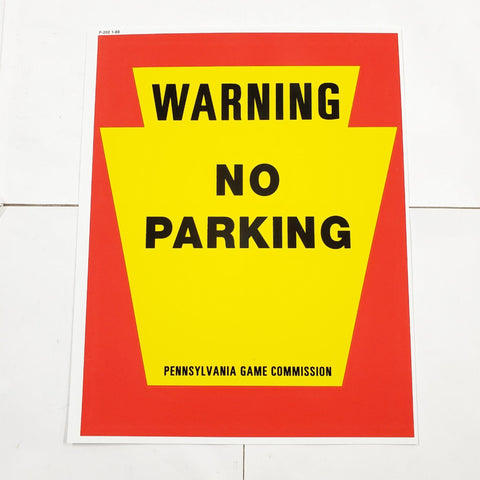 VTG Pennsylvania State Game Commission Warning No Parking Jan. 1988 Sign Mancave