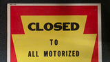 VTG 1960-1980 Pennsylvania Game Commission "Closed To All Vehicles" Penalty Sign