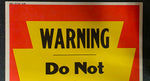 VTG 1978 Pennsylvania Game Commission "Do Not Drive On Fields" Warning Sign
