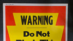 VTG 1979 Pennsylvania Game Commission "Do Not Block This Roadway" Warning Sign