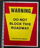 VTG 1987 Pennsylvania Game Commission Corrugated Plastic Warning Sign Collectibl