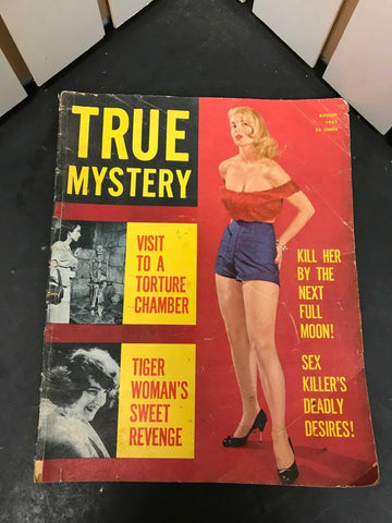 VTG August 1957 True Mystery Magazine Horror Visit To A Torture House Collectibl