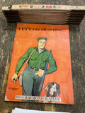 Vintage Hunting Booklet Let's Go Hunting Illustrated Raymond R. Camp 1951
