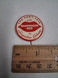 Vtg Jacqueline Cochran Bandwagon Red Lipstick Cosmetic Pinback Whitehead Hoag 1"