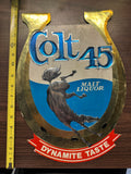 vintage Colt 45 Malt Liquor "Dynamite Taste" horseshoe-shaped sign