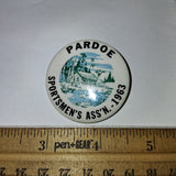 Vintage 1963 Pardoe Sportsmens Ass'n Pinback Button PA Hunting Fishing Club Sign