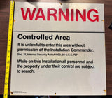 U.S. Air Force Controlled Area high security military installations