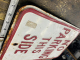 Vtg Embossed No Parking this side Sign 17x11 Tin Auto Truck Oil Man Cave GArage