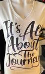 HOT LEATHERS LADIES SMALL WHITE V-NECK ITS ALL ABOUT THE JOURNEY