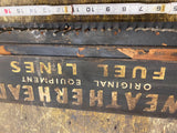 VTG METAL WEATHERHEAD FUEL LINES STORE DISPLAY 21x 7 AUTO SIGN OIL GAS PETROL!