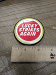 Vtg Lucky Strikes Again Cigarette Pin Badge Button 2.5 Inch in Good Shape!