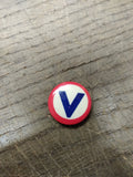 Vtg V Red White and Blue Button Pin Tin Metal War Victory Pinback WWII Good Cond