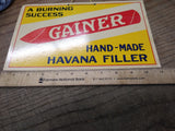 Vtg GAINER Hand Made HAVANA Filler Cigar Advertising Sign A Burning Success Nice